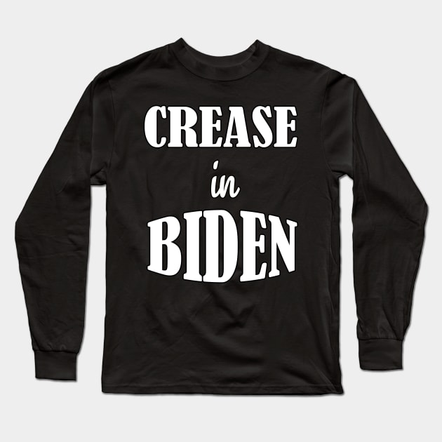 Crease in bidens Long Sleeve T-Shirt by WassilArt